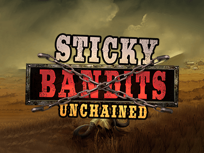 Sticky Bandits Unchained